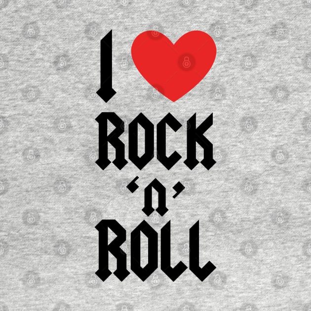 I LOVE ROCK N ROLL by nankeedal